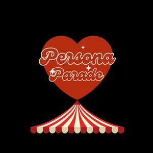 Persona Parade