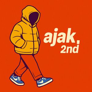 Ajak. 2nd