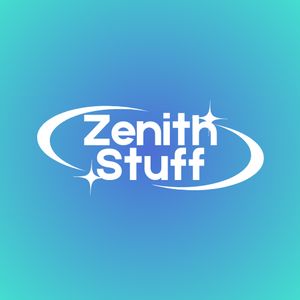 Zenith Stuff