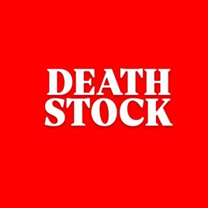 DEATH STOCK